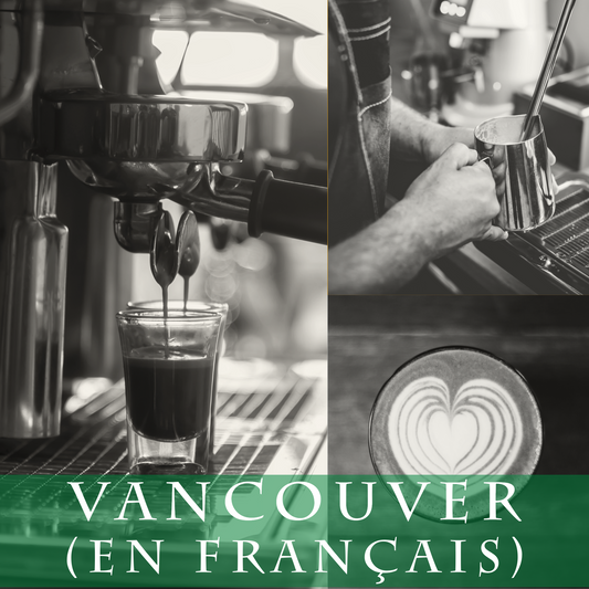 Barista Niveau 2 - Vancouver (en français)