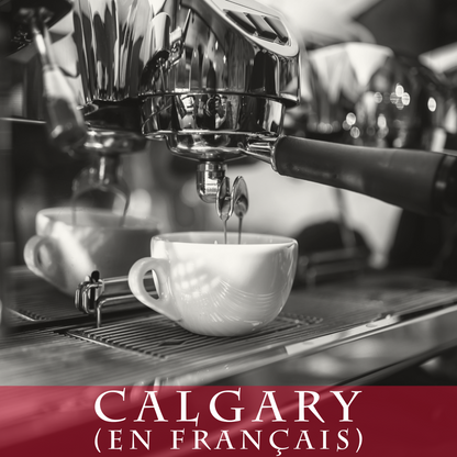 Barista à la maison - Calgary (en français)