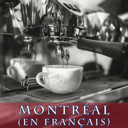 Barista à la maison - Montréal (en français)