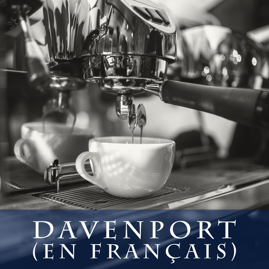 Barista à la maison - Davenport (en français)