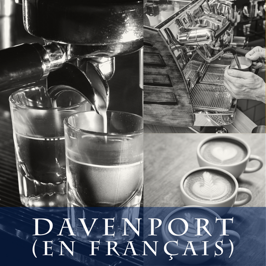 Forfait Formation Complète de Barista (2 jours) - Davenport (en français)