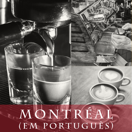 Pacote Formação Completa de Barista (2 dias) - Montreal (em português)