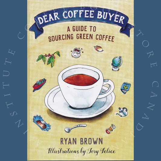 Dear Coffee Buyer by Ryan Brown